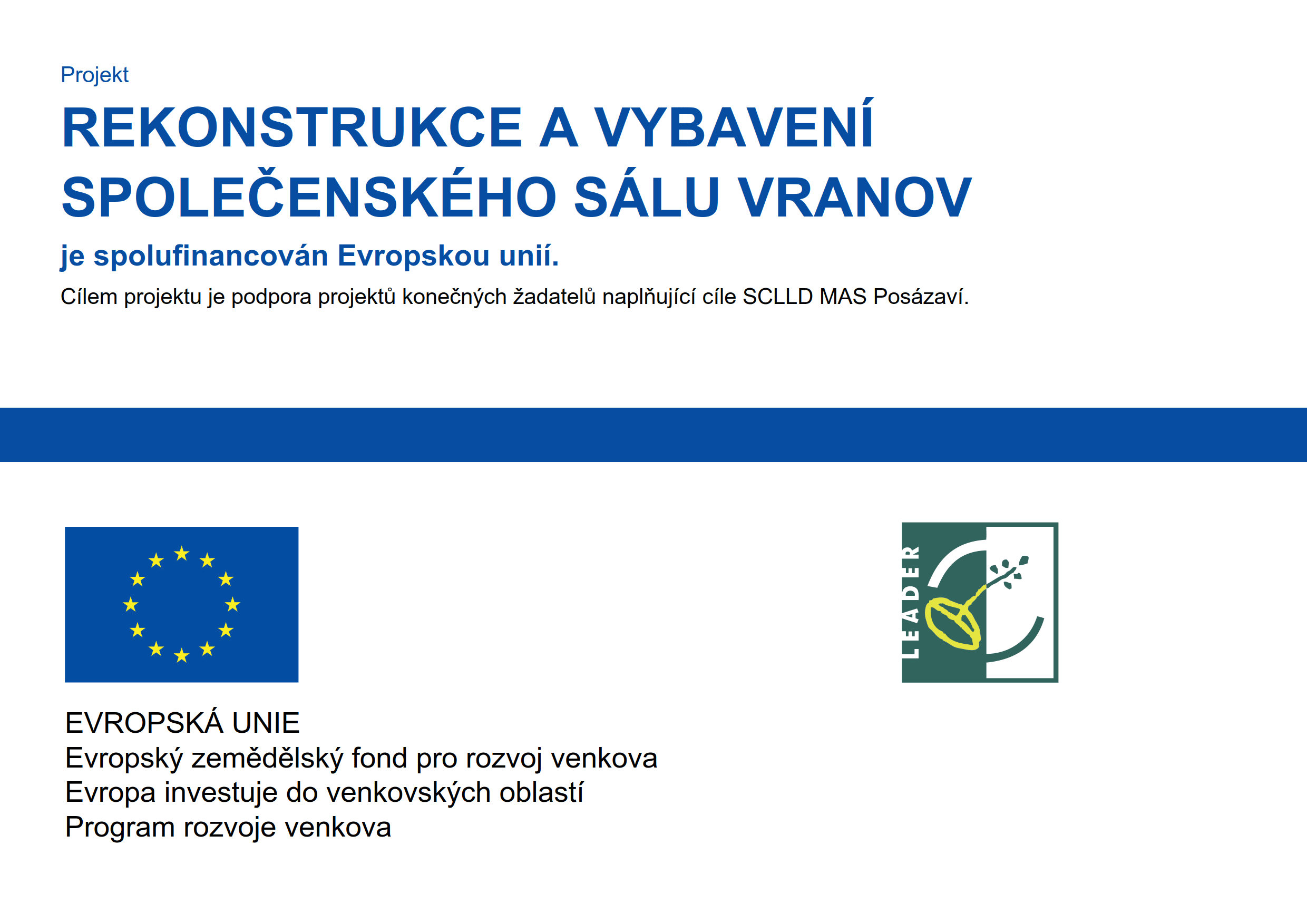 Publicita - Rekonstrukce a vybavení společenského sálu Vranov